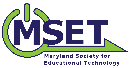 Maryland Society for Educational Technology